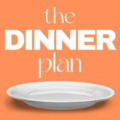 Podcast The Dinner Plan