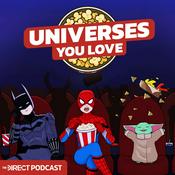 Podcast The Direct Podcast: Universes You Love