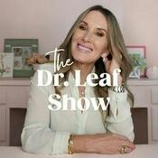 Podcast The Dr. Leaf Show
