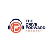 Podcast The Drive Forward Podcast