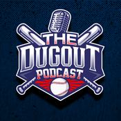 Podcast The Dugout Podcast