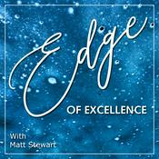Podcast The Edge Of Excellence Podcast