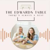Podcast The Edwards Table