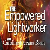 Podcast The Empowered Lightworker