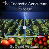 Podcast The Energetic Agriculture Podcast - Electroculture, Magnetoculture & Beyond!