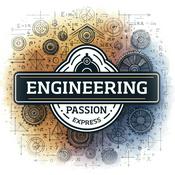 Podcast The Engineering Passion Express