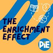 Podcast The Enrichment Effect
