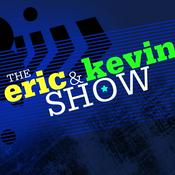 Podcast The Eric and Kevin Show