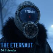 Podcast The Eternaut Unveiled