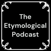 Podcast The Etymological Podcast