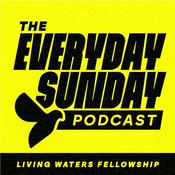 Podcast The Everyday Sunday Podcast