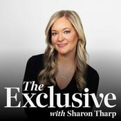 The Exclusive With Sharon Tharp