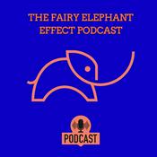 Podcast The Fairy Elephant Effect