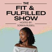 Podcast The Fit & Fulfilled Show