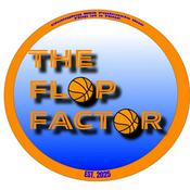 Podcast The Flop Factor: NBA Podcast