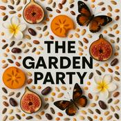 Podcast The Garden Party