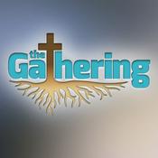 Podcast The Gathering