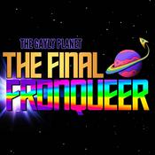 Podcast The Gayly Planet: The Final Fronqueer | A Star Trek Podcast
