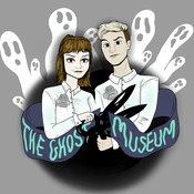 Podcast The Ghost Museum