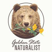 Podcast Golden State Naturalist