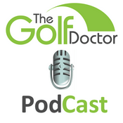 Podcast The Golf Doctor Podcast