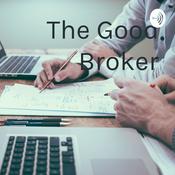Podcast The Good Broker