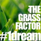 Podcast The Grass Factor