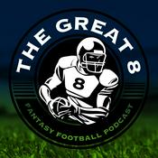 Podcast The Great 8 Fantasy Football Podcast