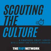 Podcast Scouting The Culture: A Carolina Panthers Draft Series