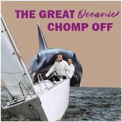 Podcast The Great Oceanic Chomp Off