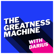 Podcast The Greatness Machine