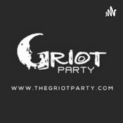 Podcast The Griot Party Experience