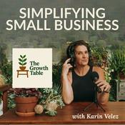 Podcast The Growth Table: Simplifying Small Business
