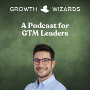 Podcast The Growth Wizards Podcast
