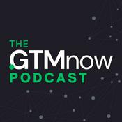 Podcast The GTMnow Podcast