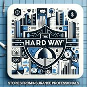 Podcast The Hard Way