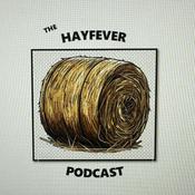 Podcast The Hayfever Podcast