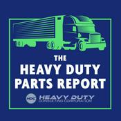 Podcast The Heavy Duty Parts Report