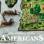 Podcast The History of the Americans