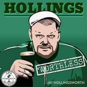 Podcast The HollingsWorthless Podcast
