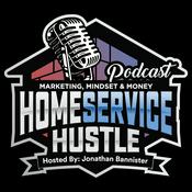 Podcast The Home Service Hustle
