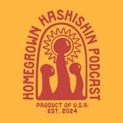 Podcast The Homegrown Hashishin Podcast