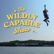 Podcast The Wildly Capable Show