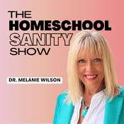 Podcast The Homeschool Sanity Show