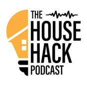 Podcast The House Hack Podcast