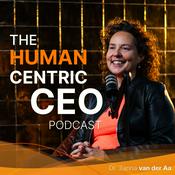Podcast The Human Centric CEO