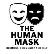 Podcast The Human Mask Podcast