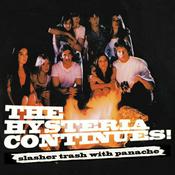 Podcast The Hysteria Continues