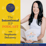 Podcast The Intentional IEP Podcast
