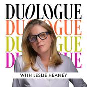 Podcast Duologue with Leslie Heaney